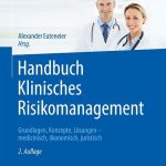2. Neuauflage Handbuch klinisches Risikomanagement