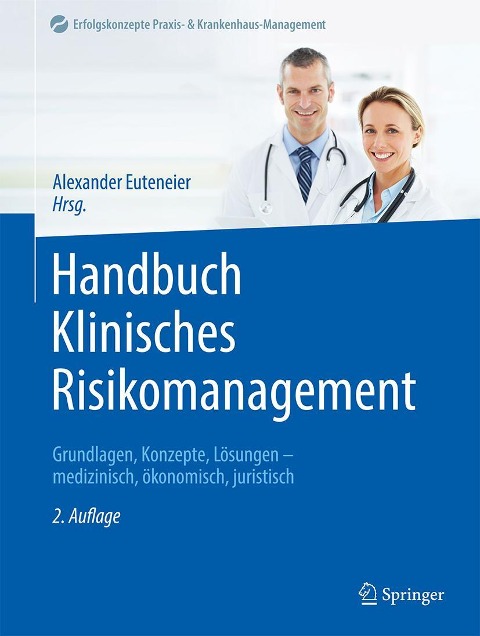 2. Neuauflage Handbuch klinisches Risikomanagement